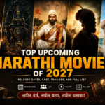 Top Upcoming Marathi Movies of 2027